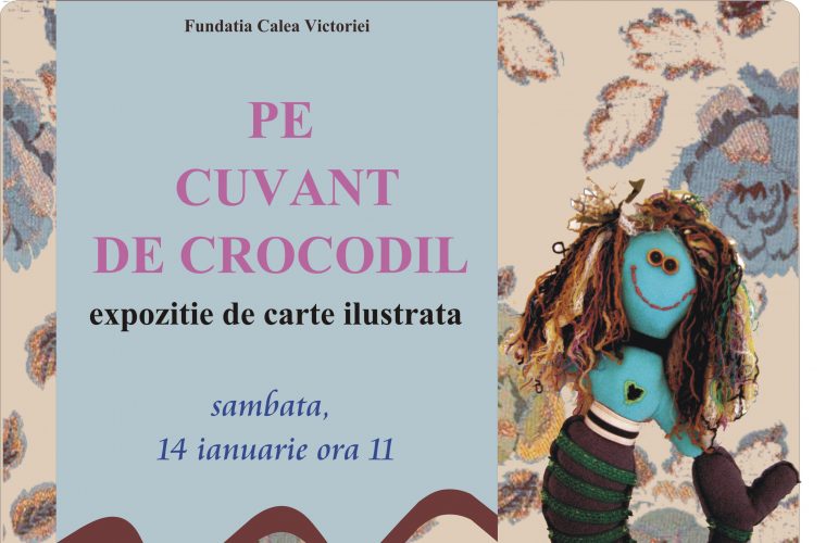 Pe cuvant de Crocodil – Expozitie de carte ilustrata