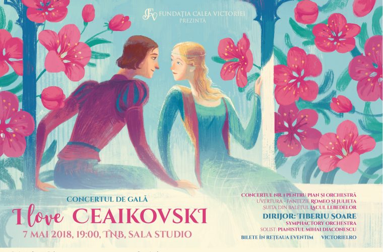 Concert de Gală „I LOVE CEAIKOVSKI”